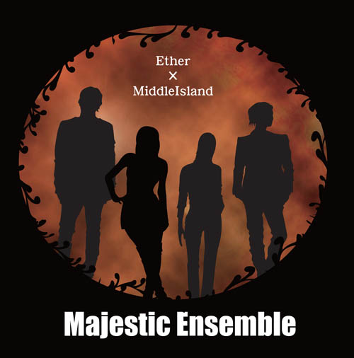 Ether×MiddleIsland Majestic Ensemble