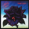 Black Rose / Thin Lizzy